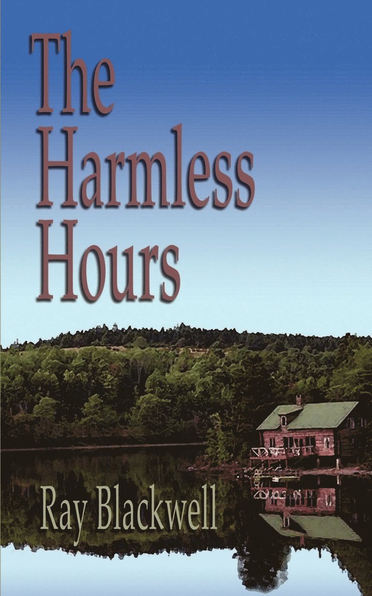 The Harmless Hours 1