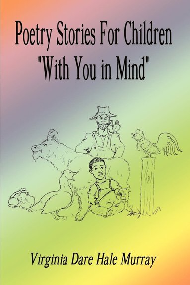 bokomslag Poetry Stories for Children &quot;with You in Mind&quot;