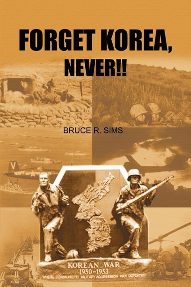 bokomslag Forget Korea, Never!!