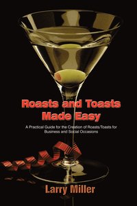 bokomslag Roasts and Toasts Made Easy