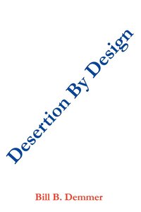 bokomslag Desertion by Design