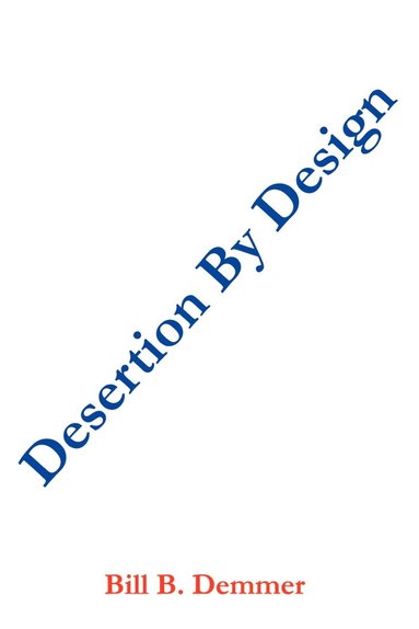 bokomslag Desertion by Design
