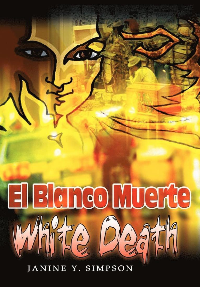 El Blanco Muerte 1