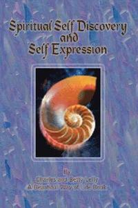 bokomslag Spiritual Self Discovery and Self Expression