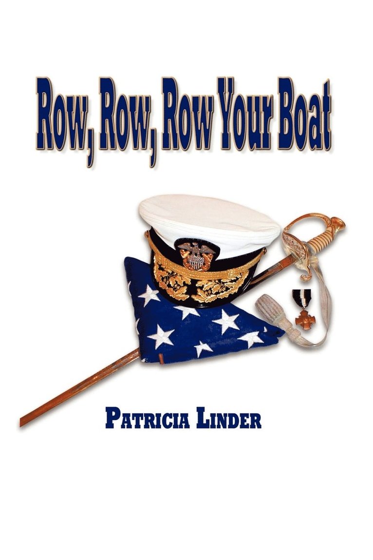 Patricia Linder - Row, Row, Row Your Boat, Häftad