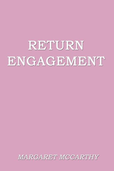 Margaret McCarthy - Return Engagement, Häftad