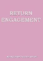 Return Engagement 1