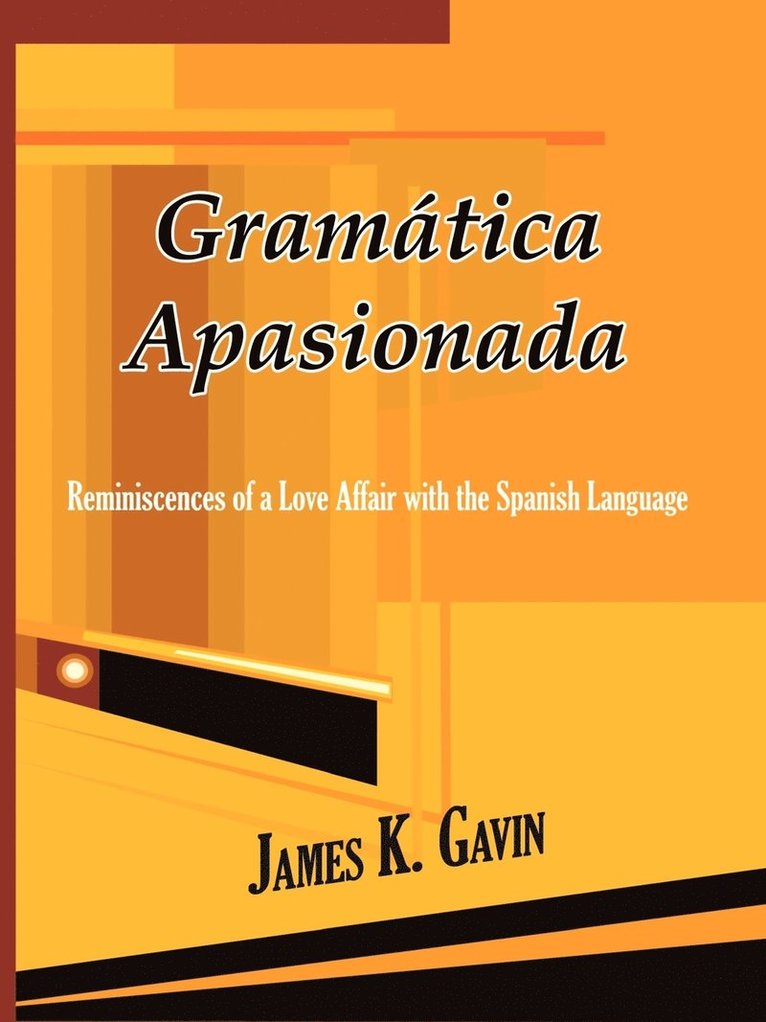 Gramatica Apasionada 1