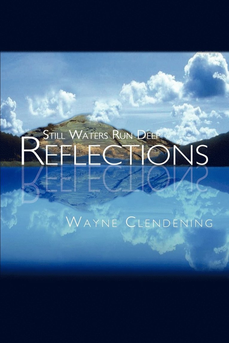 Wayne Clendening - Reflections, Häftad