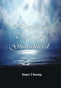 bokomslag Happiness That is Guaranteed