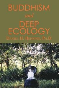 bokomslag Buddhism and Deep Ecology