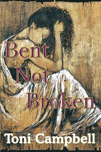 bokomslag Bent Not Broken