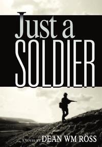 bokomslag Just a Soldier
