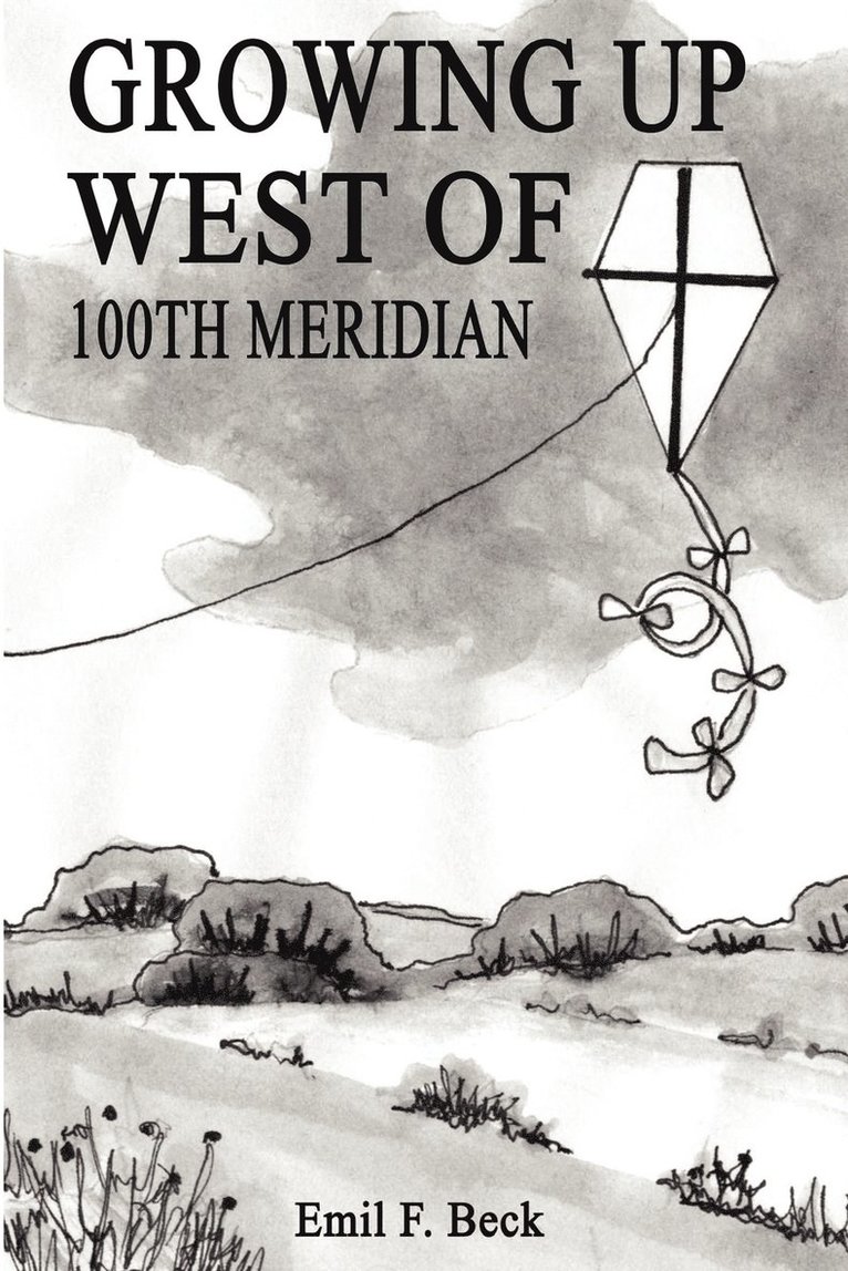 Growing Up West of 100th Meridian 1