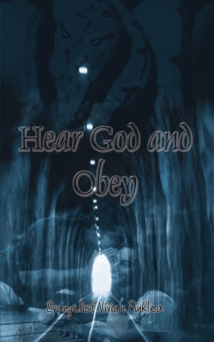 Hear God and Obey 1