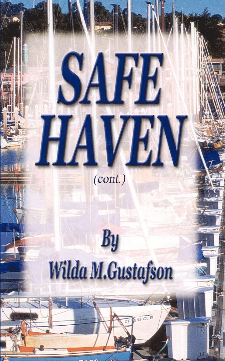 Safe Haven (cont.) 1