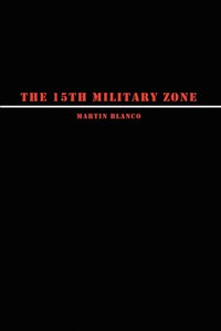 bokomslag The 15th Military Zone