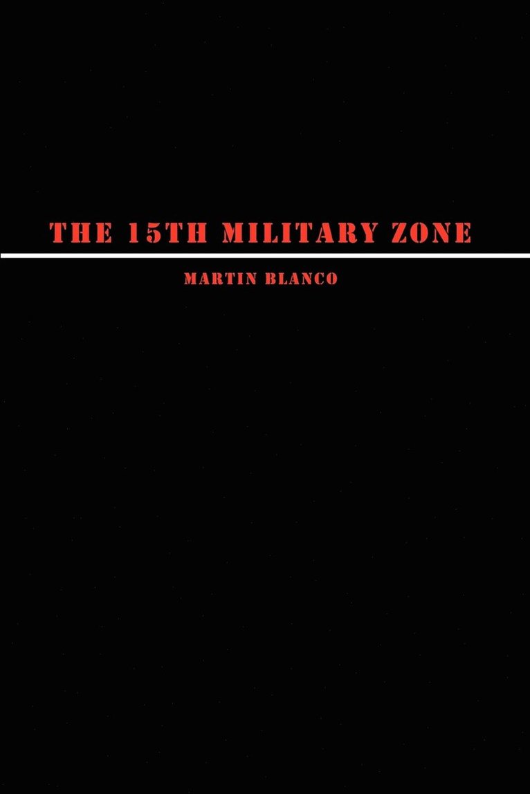 The 15th Military Zone 1