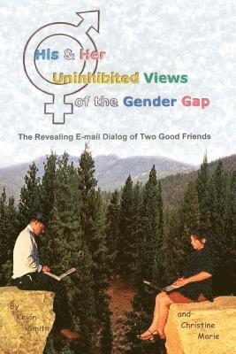 Kevin Smith, Christine Marie - His & Her Uninhibited Views of the Gender Gap, Häftad