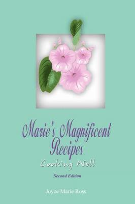 Marie's Magnificent Recipes 1