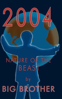 bokomslag 2004: Nature of the Beast