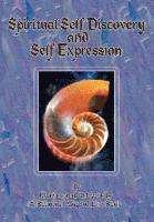 Spiritual Self Discovery and Self Expression 1