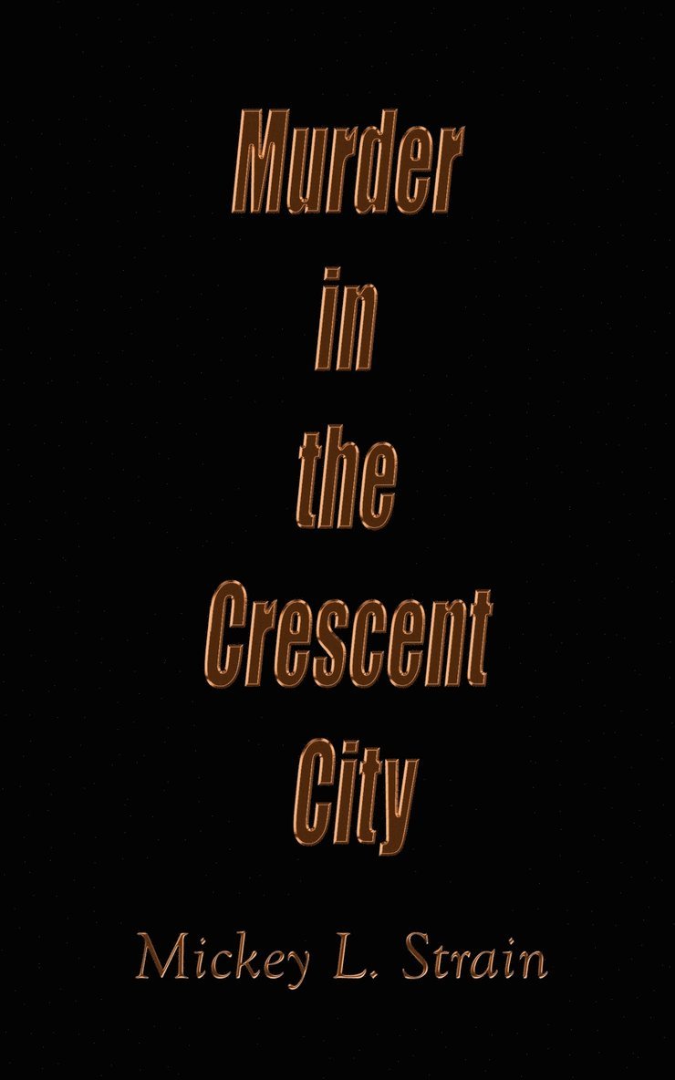 Murder in the Crescent City 1