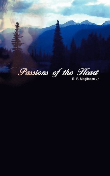 bokomslag Passions of the Heart