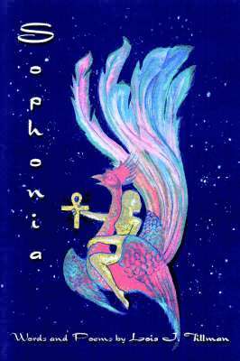 Lois J. Tillman, Lois J Tillman - Sophonia, Inbunden