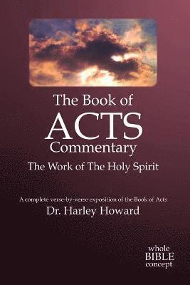 bokomslag The Book of Acts Commentary