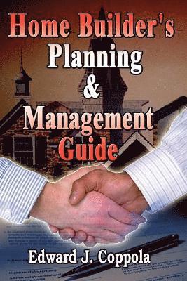 bokomslag Home Builder's Planning & Management Guide