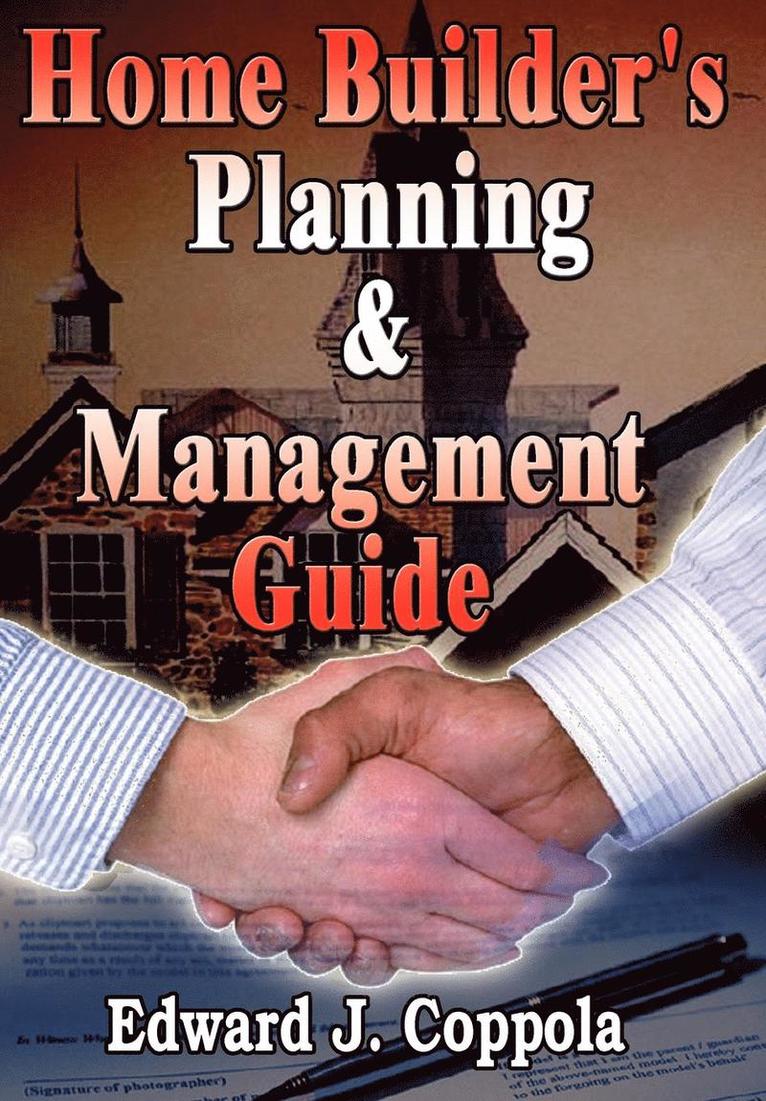 Home Builder's Planning & Management Guide 1