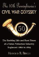 bokomslag The 50th Pennsylvania's Civil War Odyssey