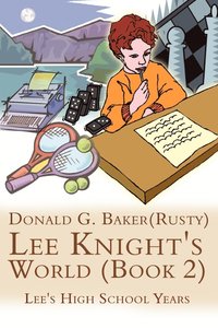 bokomslag Lee Knight's World: Bk. 2