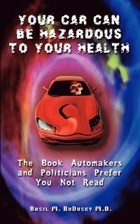 bokomslag Your Car Can be Hazardous to Your Health