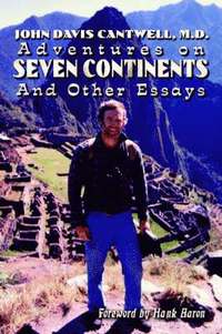 bokomslag Adventures on Seven Continents and Other Essays