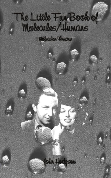 bokomslag Little Fun Book of Molecules/humans