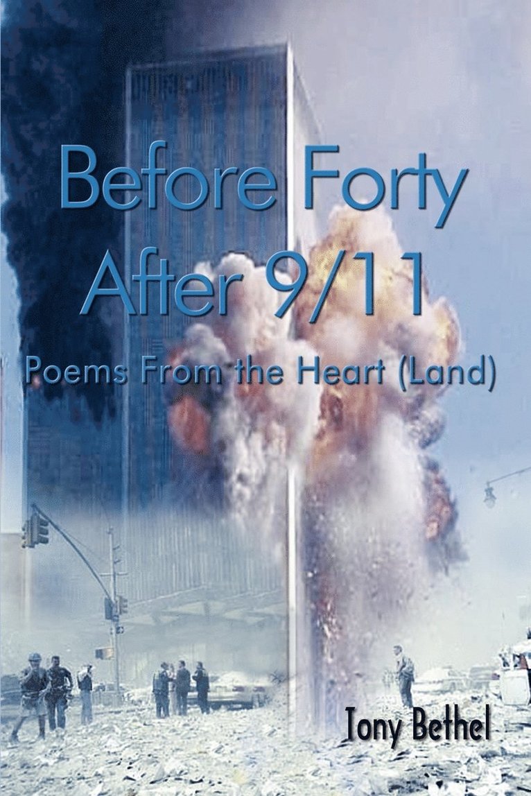 Before Forty After 9/11 1