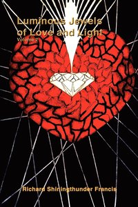 bokomslag Luminous Jewels of Love and Light: Volume 2