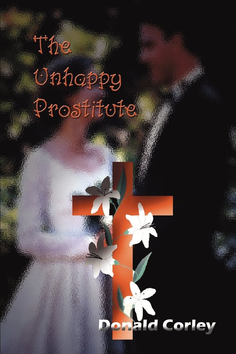 The Unhappy Prostitute 1