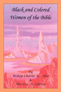 bokomslag Black and Colored Women of the Bible