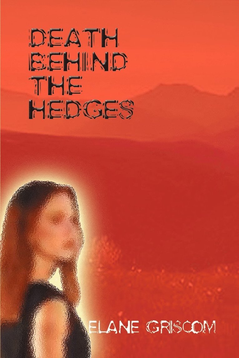 Death Behind the Hedges 1