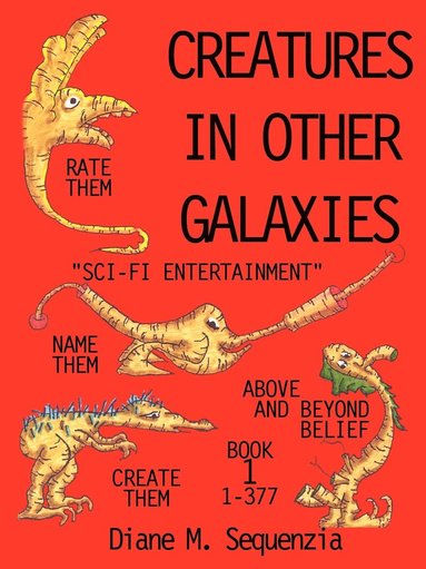 bokomslag Creatures in Other Galaxies