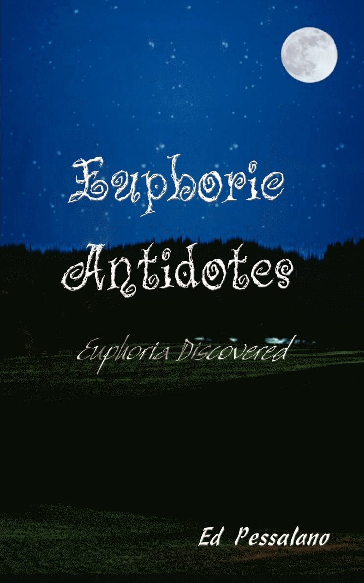 Euphoric Antidotes 1