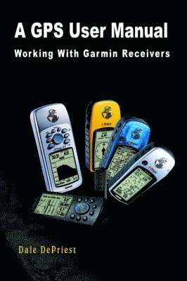 A GPS User Manual 1