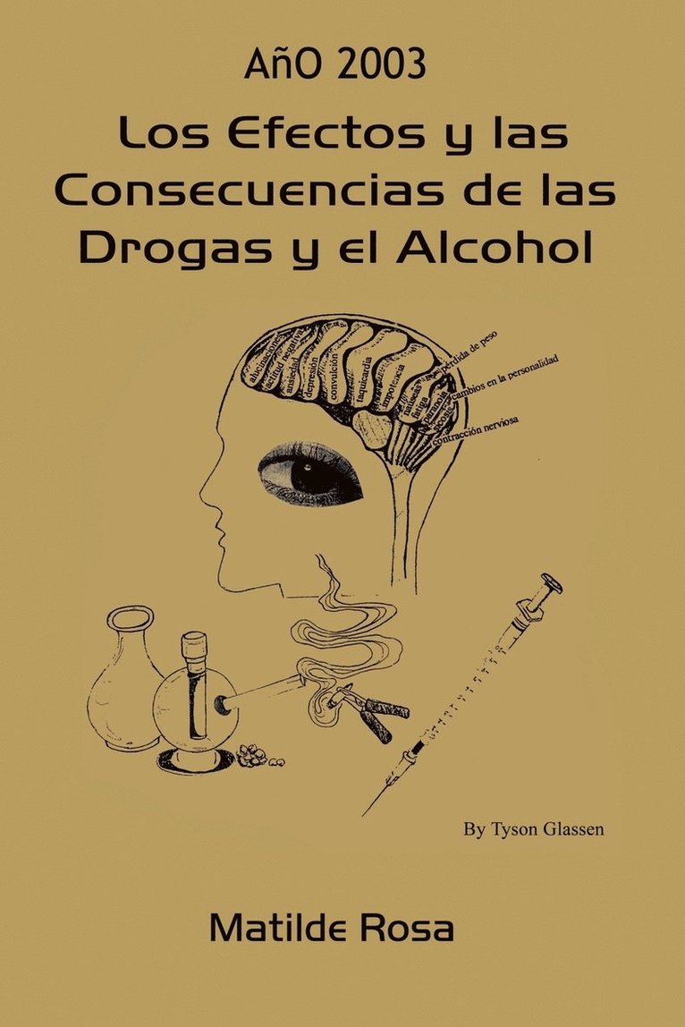 Los Efectos y Las Consecuencias De Las Drogas y El Alcohol 1