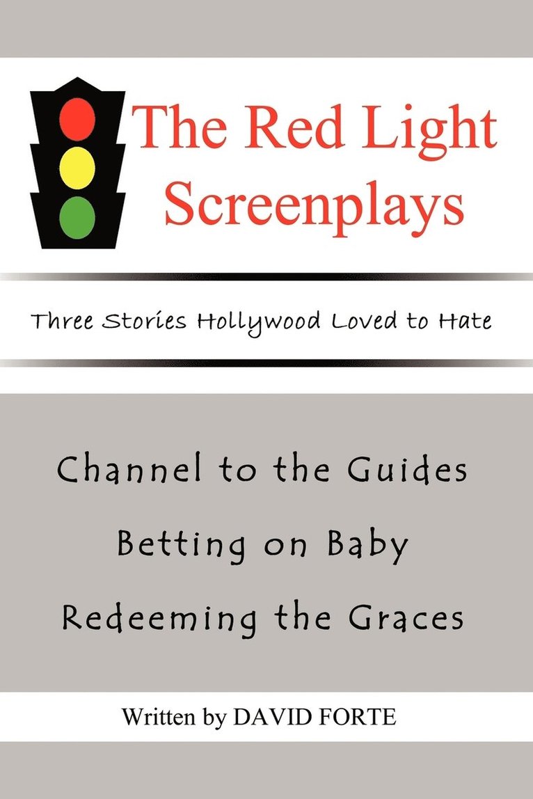 The Red Light Screenplays 1