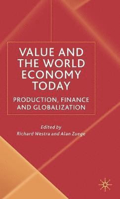 Value and the World Economy Today 1