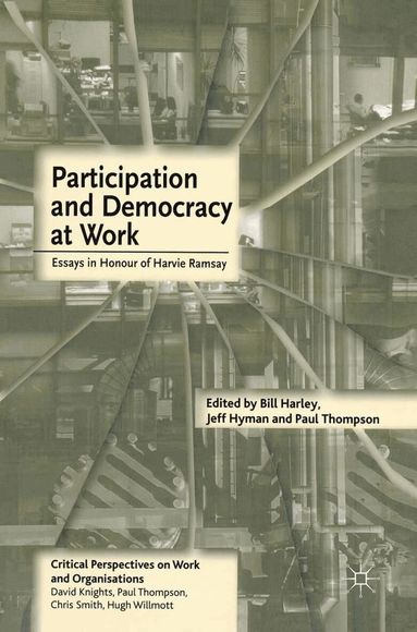 Jeff Hyman, Paul Thompson, Bill Harley - Participation and Democracy at Work, Häftad