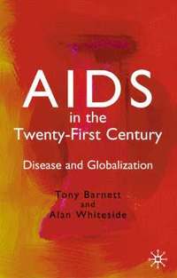 bokomslag AIDS in the Twenty-First Century